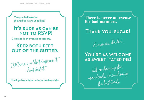 Talk Southern To Me: Stories & Sayings To Accent Your Life