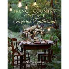 French Country Cottage - Inspired Gatherings
