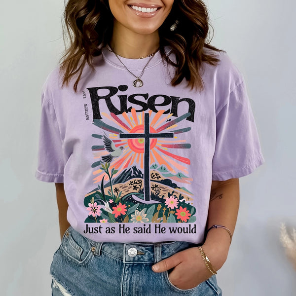 Risen Just As He said T-Shirt