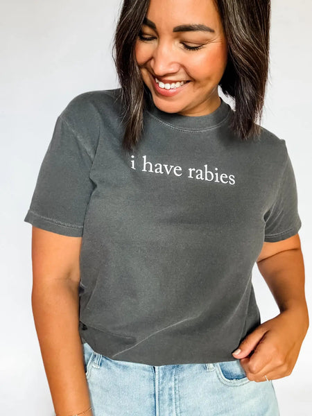 I Have Rabies T-Shirt