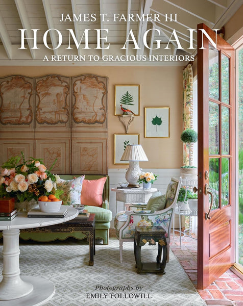 Home Again: A Return to Gracious Interiors Book