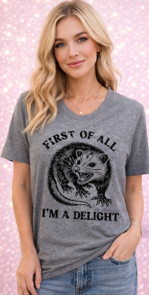 I'm A Delight T-Shirt