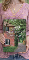 Historic Charleston and the Lowcountry
