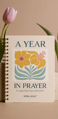 A Year in Prayer: A Journey of Daily Prayer and Reflection