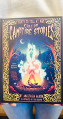 Creepy Campfire Stories: Frights To Tell At Night