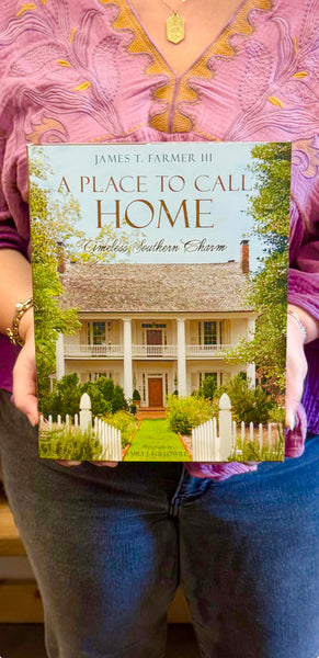 A Place To Call Home: Timeless Southern Charm Book
