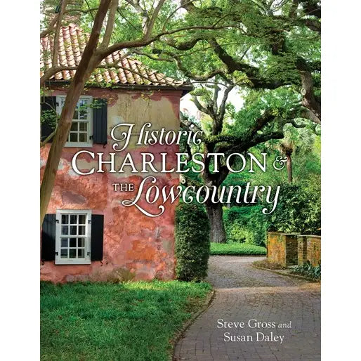 Historic Charleston and the Lowcountry