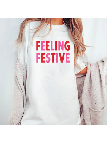 Feeling Festive T-Shirt