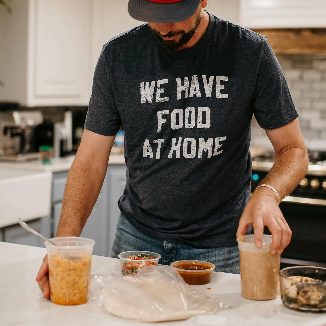 We Have Food At Home T-Shirt