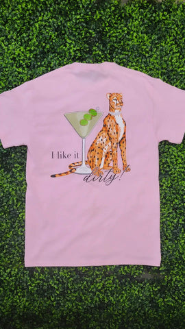 "I Like It Dirty" T-Shirt