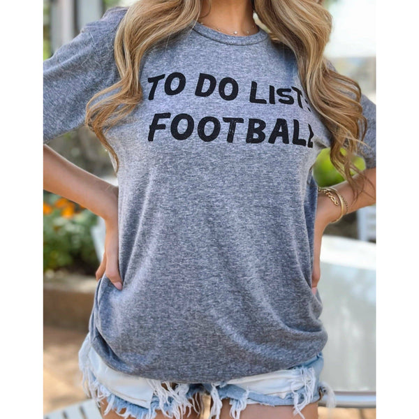 To Do List Football T-Shirt