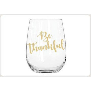 Be Thankful, I'm Blessed Stemless Wine Glasses