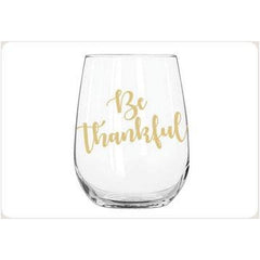 Be Thankful, I'm Blessed Stemless Wine Glasses