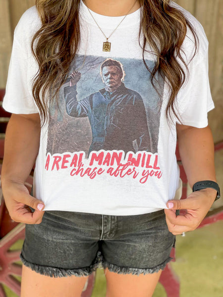 A Real Man Will T-Shirt